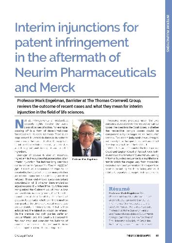High Level Changes to Interim Injunctions-Amercian Cyanamid Revisited How the test for Interim Injunctions has changed following Neurim and Merck